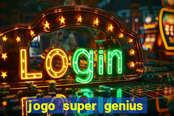 jogo super genius paga mesmo