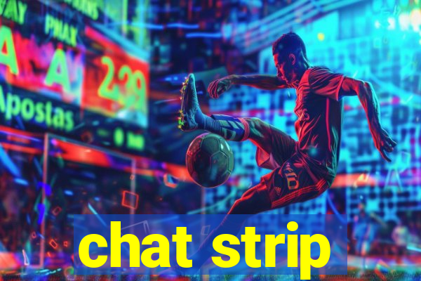 chat strip