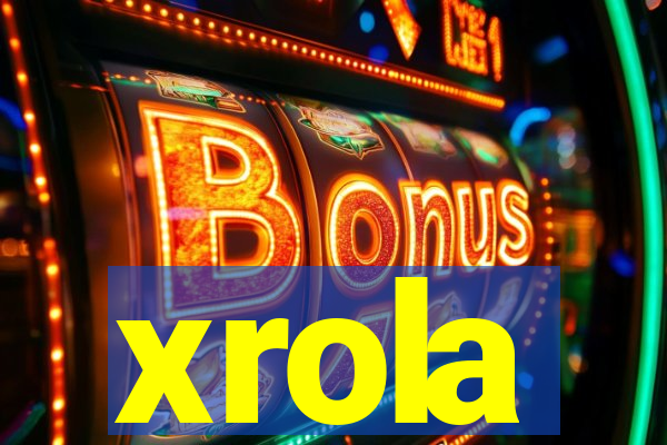 xrola