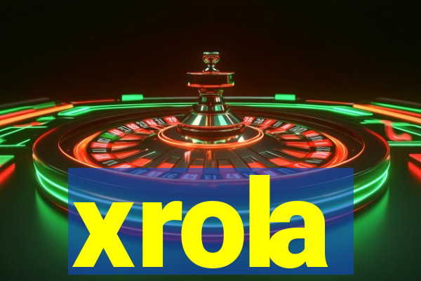 xrola