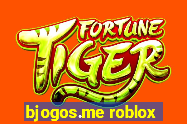 bjogos.me roblox