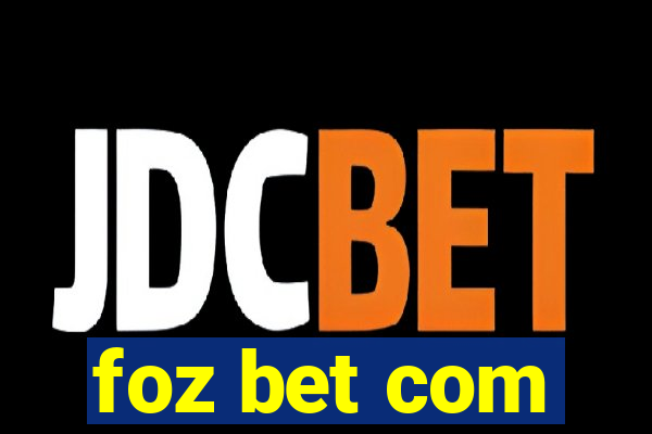 foz bet com