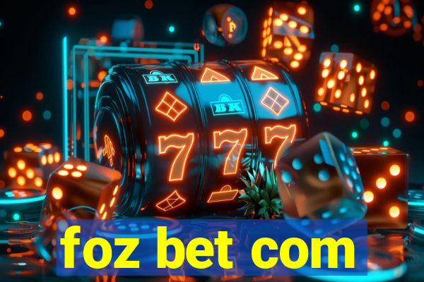 foz bet com