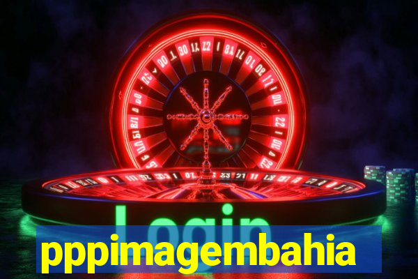 pppimagembahia