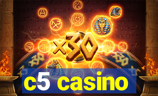 c5 casino