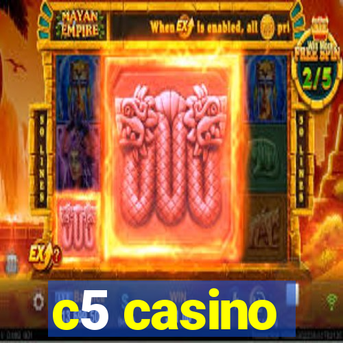 c5 casino