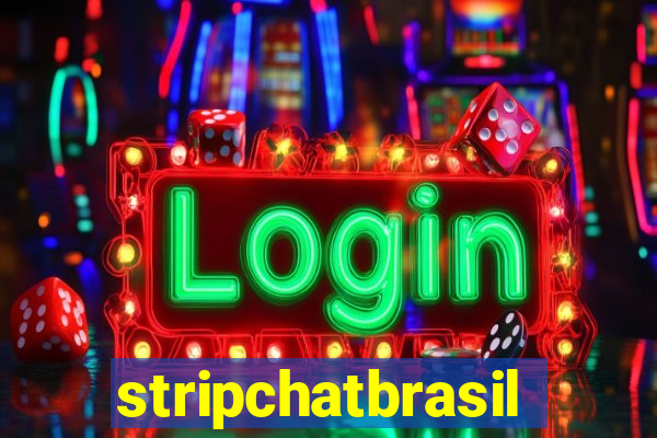 stripchatbrasil