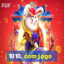 1010. com jogo