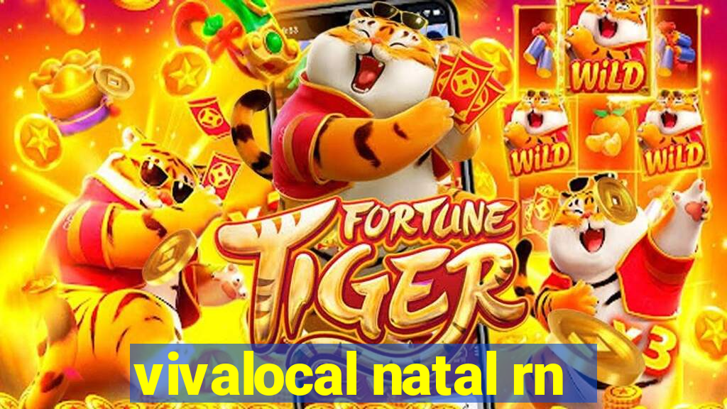 vivalocal natal rn