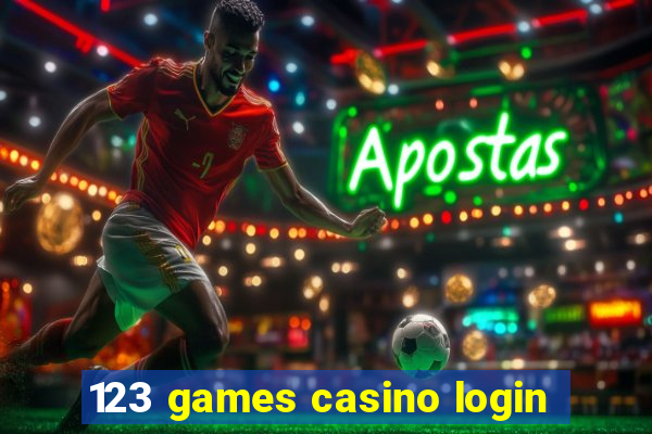 123 games casino login