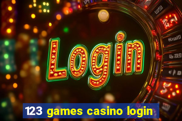 123 games casino login