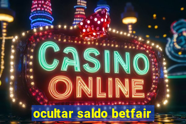 ocultar saldo betfair