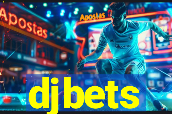 djbets