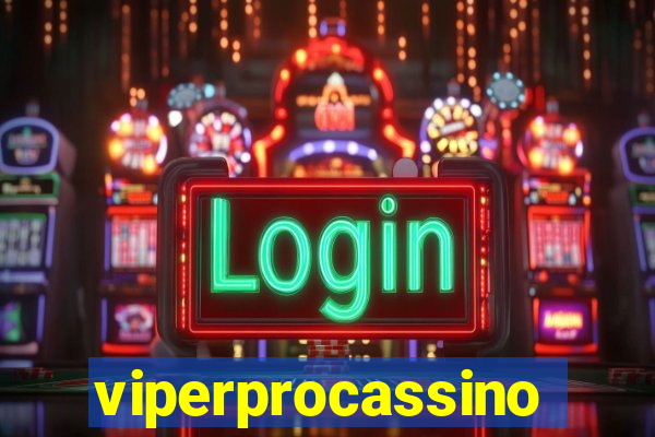 viperprocassino