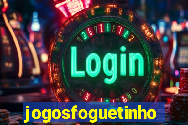 jogosfoguetinho