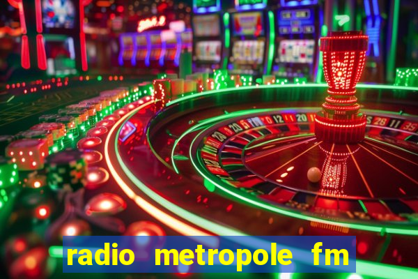 radio metropole fm salvador bahia