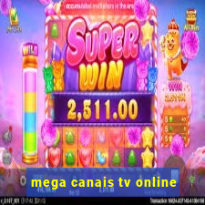 mega canais tv online