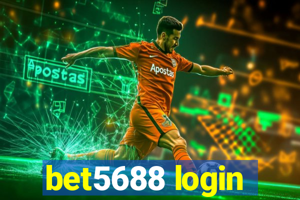 bet5688 login