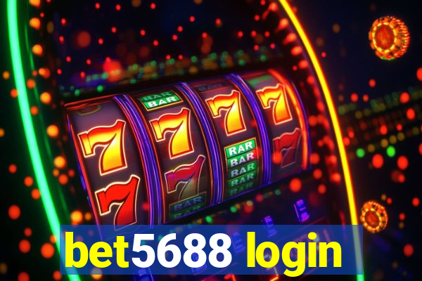 bet5688 login