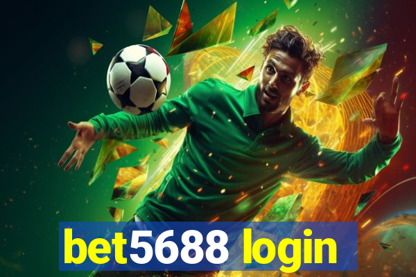 bet5688 login