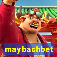 maybachbet