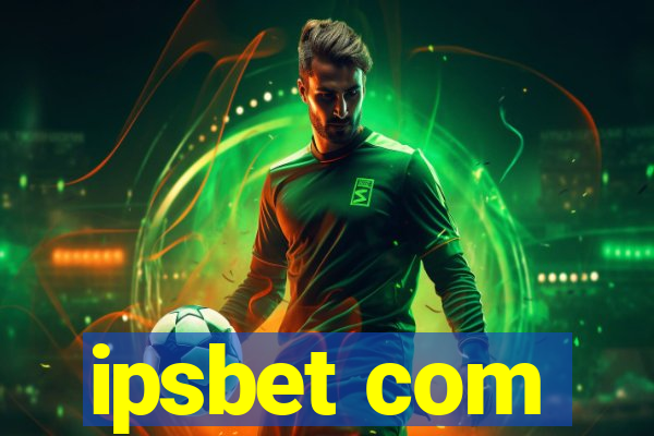 ipsbet com