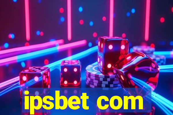 ipsbet com