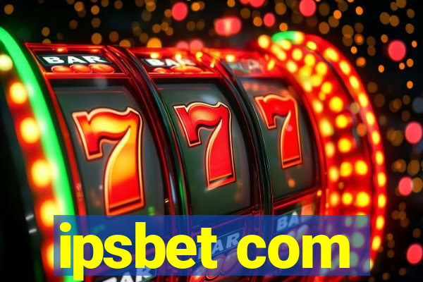 ipsbet com