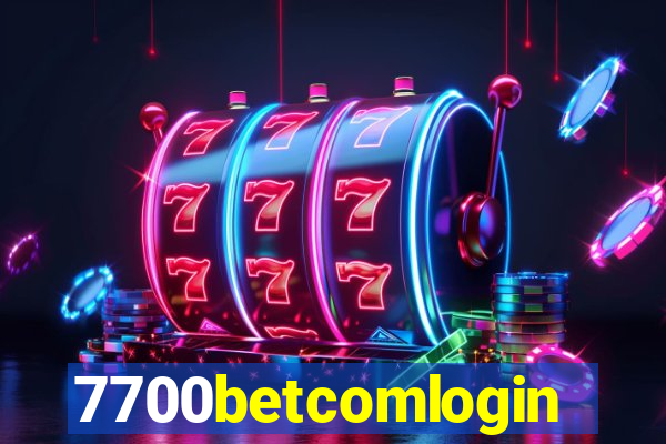 7700betcomlogin