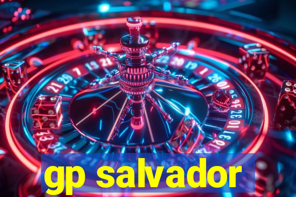 gp salvador