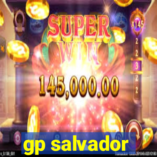 gp salvador