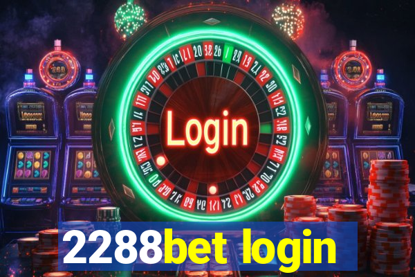 2288bet login