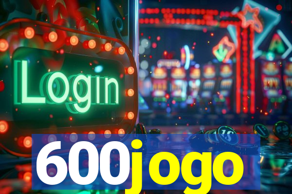 600jogo