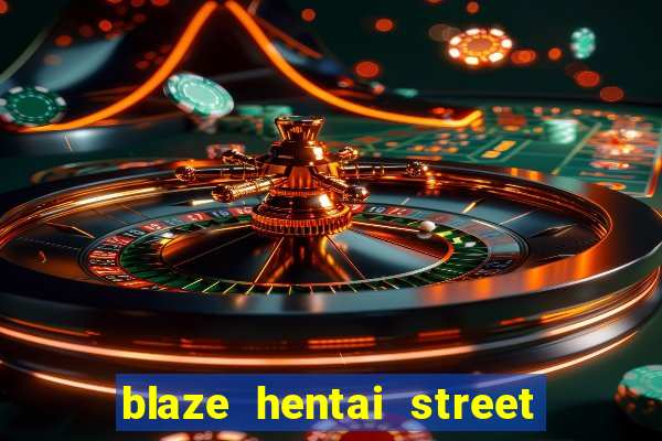 blaze hentai street of rage