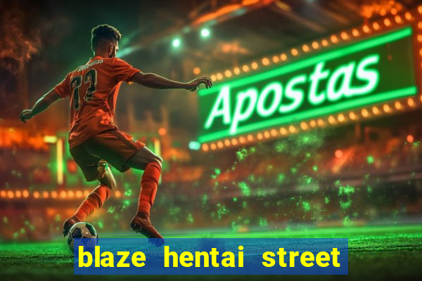 blaze hentai street of rage