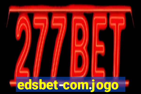 edsbet-com.jogos.app