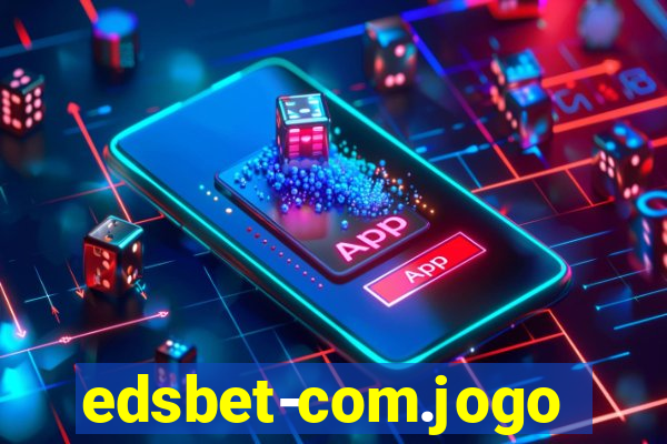 edsbet-com.jogos.app