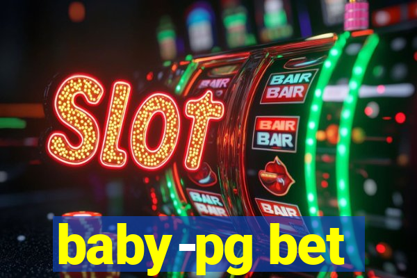 baby-pg bet