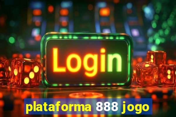 plataforma 888 jogo