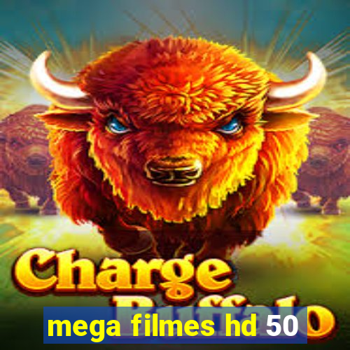 mega filmes hd 50