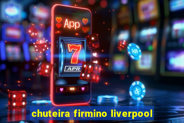 chuteira firmino liverpool