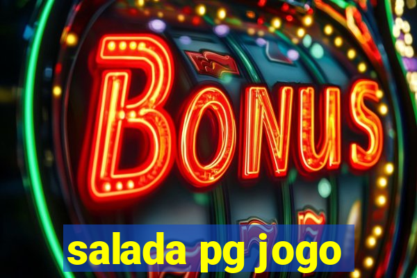 salada pg jogo