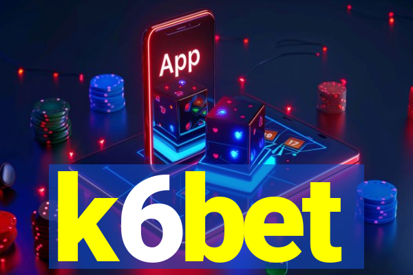 k6bet