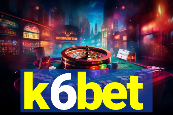 k6bet