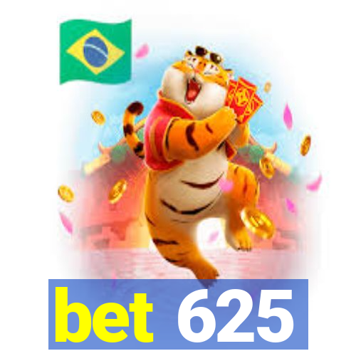 bet 625