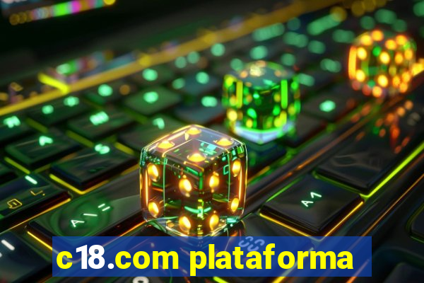 c18.com plataforma