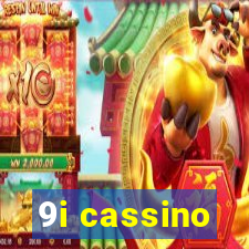 9i cassino