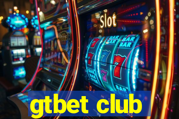 gtbet club