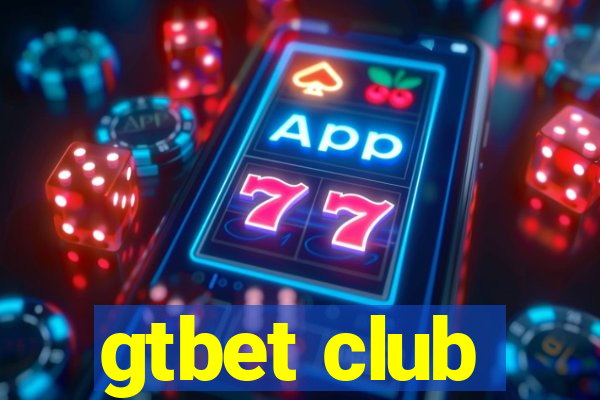 gtbet club