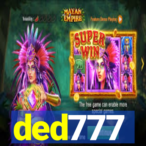 ded777